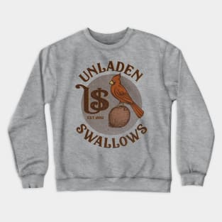 The Unladen Swallows Crewneck Sweatshirt